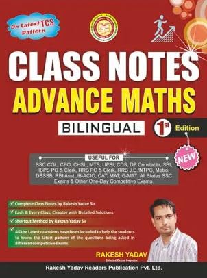Rakesh Yadav Class Notes 2026 Advance Maths Bilingual Edition | Based on Latest TCS Pattern | Rakesh Yadav Class Notes Advance Maths by Rakesh Yadav Sir...