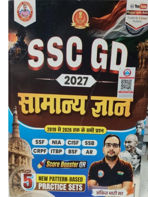 SSC GD 2027 Samanya Gyan (General Knowledge) Book by Ankit Bhati Sir | Solved Papers (2019-2026) with 5 Practice Sets & Score Booster QR | Rojgar...