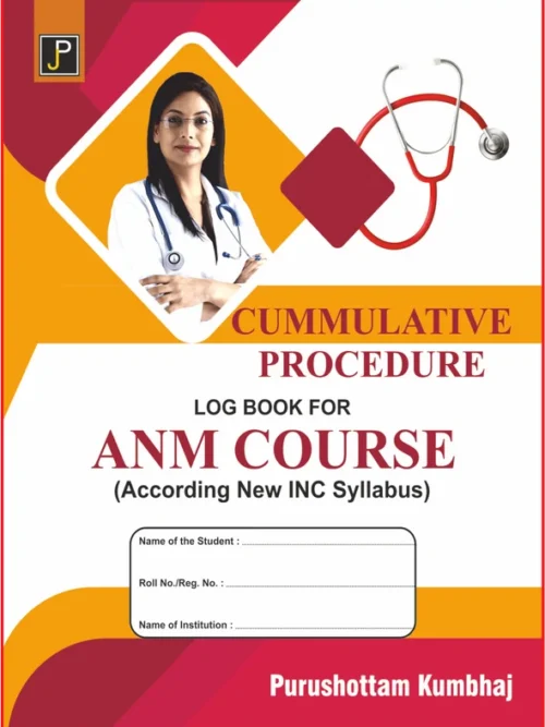 CUMMULATIVE PROCEDURE LOG BOOK FOR ANM COURSE