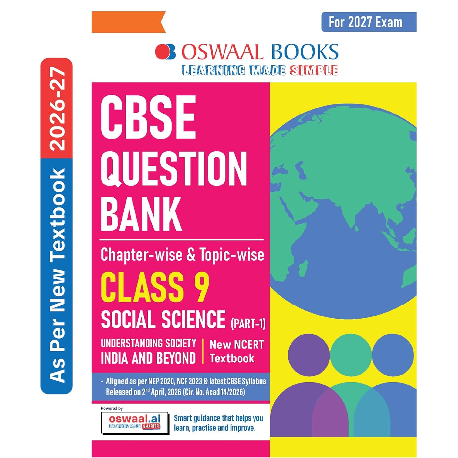Oswaal CBSE Class 9 Social Science Part-1 Question Bank Chapter-wise & Topic-wise |Based on new NCERT Textbook Understanding Society India & Beyond |Includes Competency-Based Question, Self-Assessment